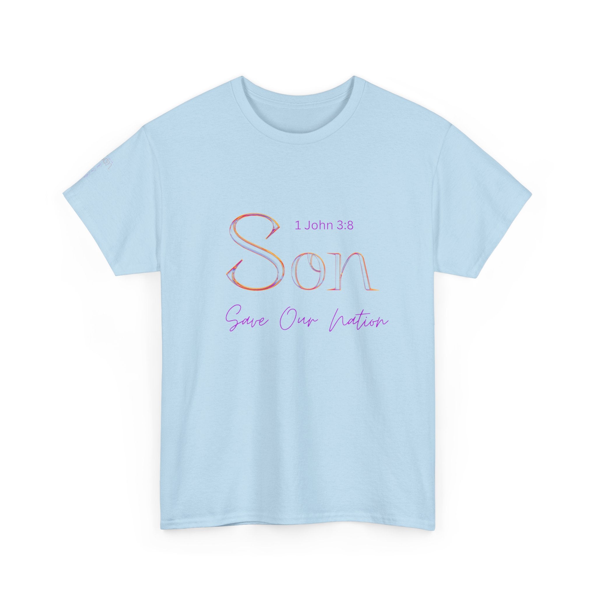 Son Bible Verse T-Shirt — "Son" (1 John 3:8) Savior Our Nation Christian Tee