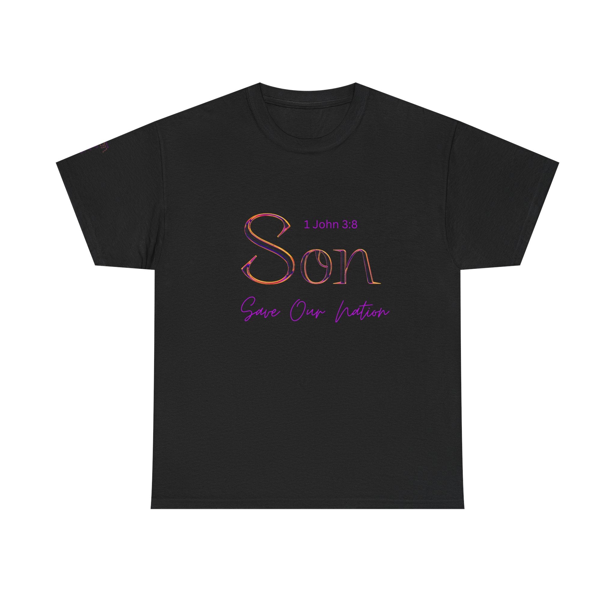 Son Bible Verse T-Shirt — "Son" (1 John 3:8) Savior Our Nation Christian Tee
