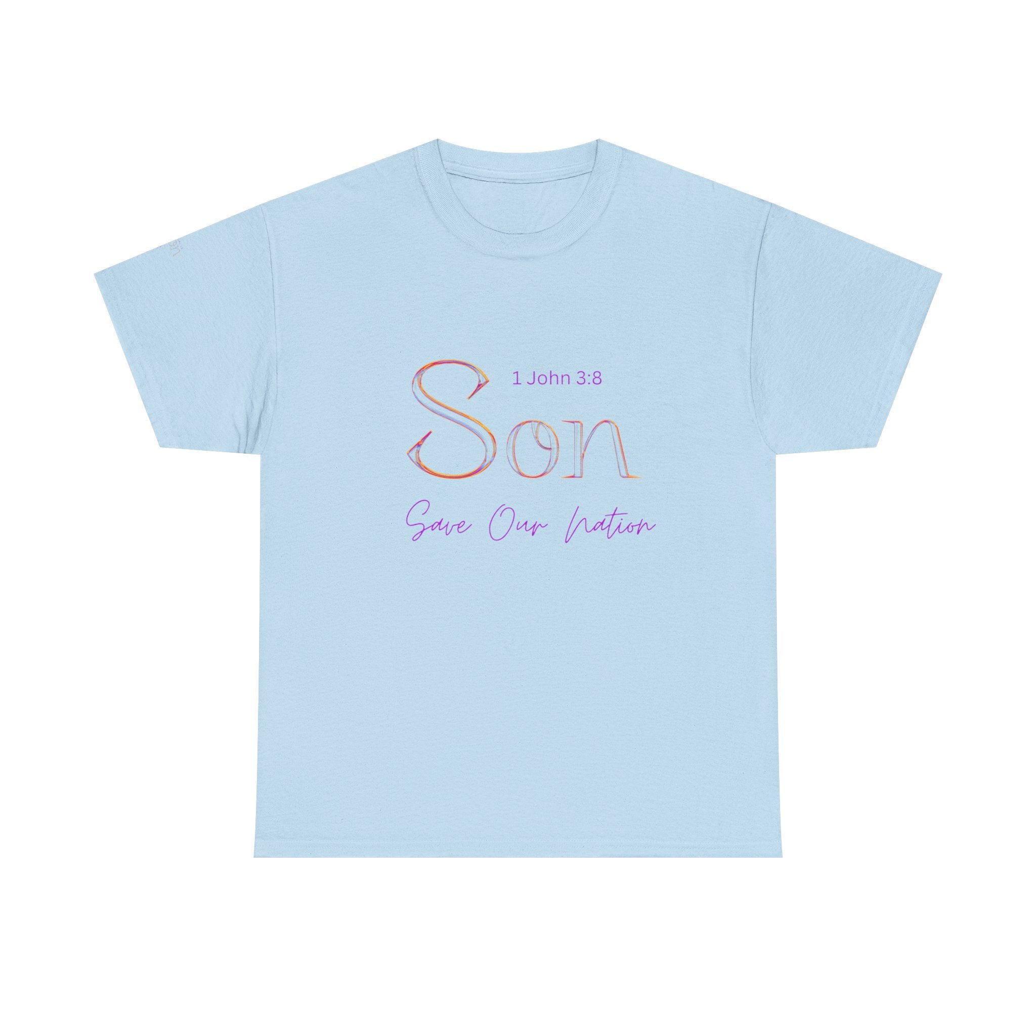 Son Bible Verse T-Shirt — "Son" (1 John 3:8) Savior Our Nation Christian Tee